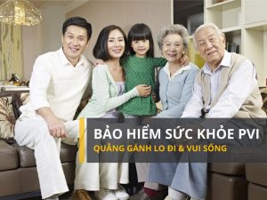 bảo hiểm sức khỏe PVI