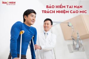 Anh minh hoa Bao hiem tai nan muc trach nhiem cao MIC