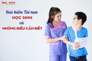 Bao hiem tai nan hoc sinh va nhung dieu can biet