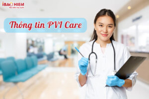 Thong tin PVI Care