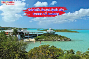 Bao hiem du lich Quan dao Turks va Caicos