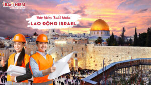 bao hiem xuat khau lao dong Israel