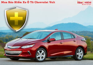 Bao hiem xe o to Chevrolet Volt