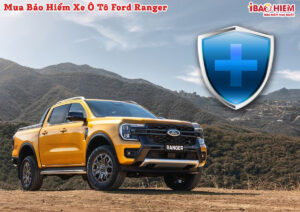 Bao hiem xe o to Ford Ranger