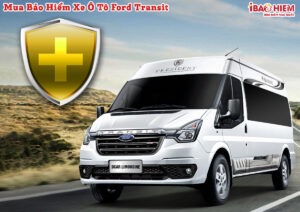 Bao hiem xe o to Ford Transit