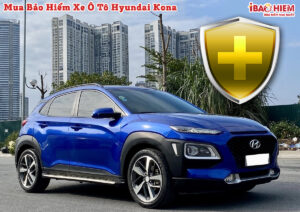 Bao hiem xe o to Hyundai Kona