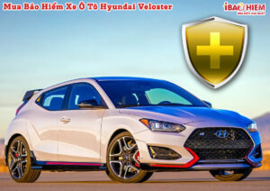 Bao hiem xe o to Hyundai Veloster