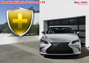 Bao hiem xe o to Lexus ES