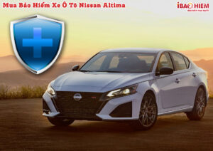 Bao hiem xe o to Nissan Altima