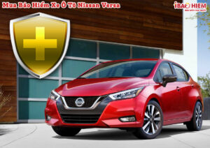 Bao hiem xe o to Nissan Versa