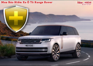 Bao hiem xe o to Range Rover