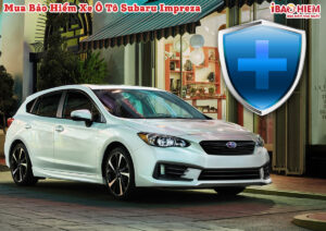 Bao hiem xe o to Subaru Impreza