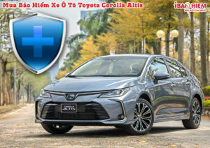 Bao hiem xe o to Toyota Corolla Altis