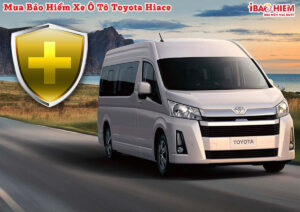 Bao hiem xe o to Toyota Hiace