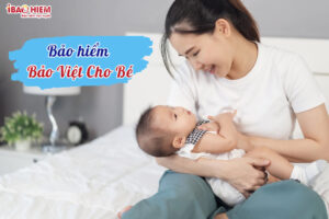 BH Bao Viet cho be