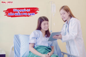 Bang quyen loi bao hiem pvi care