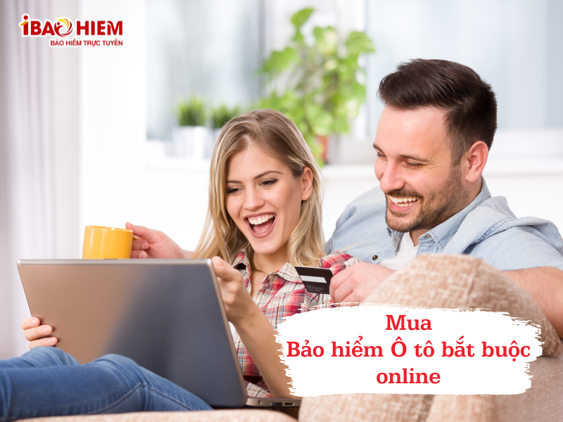 Mua Bảo hiểm Ô tô bắt buộc online