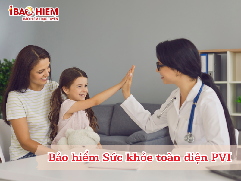 Bảo hiểm Sức khỏe toàn diện PVI