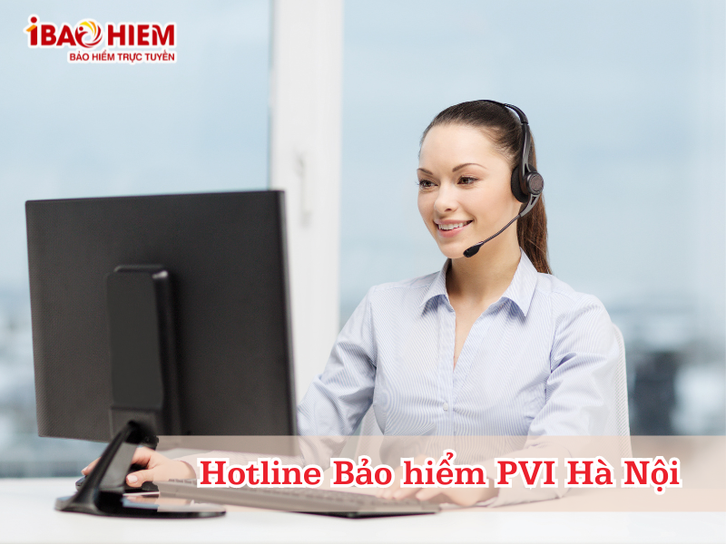 Hotline Bảo hiểm PVI Hà Nội