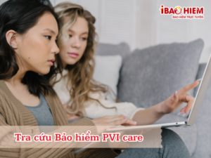 Tra cứu Bảo hiểm PVI care