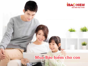 Mua Bảo hiểm cho con