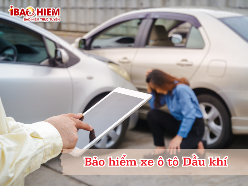 Bảo hiểm xe ô tô Dầu khí