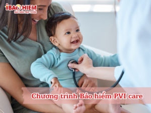 Chương trình Bảo hiểm PVI care