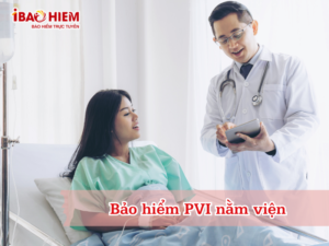 Bảo hiểm PVI nằm viện