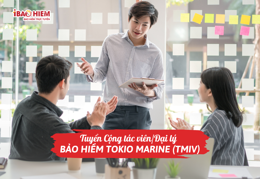 Tuyển Cộng tác viên/Đại lý bảo hiểm Tokio Marine (TMIV)