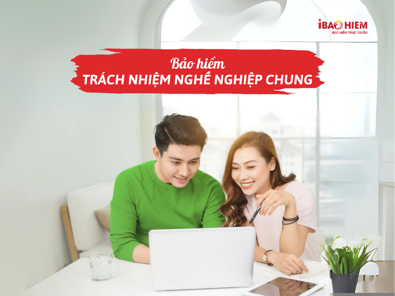 Bảo hiểm trách nhiệm nghề nghiệp chung