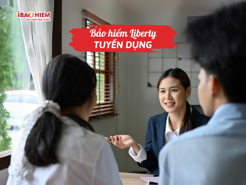 Bảo hiểm Liberty tuyển dụng